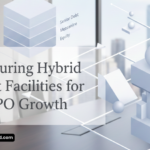 Banner Image - Structuring Hybrid Credit Facilities for Pre-IPO Growth